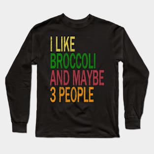 Broccoli Lovers & 3 People Long Sleeve T-Shirt